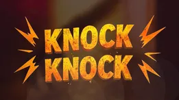 Knock Knock